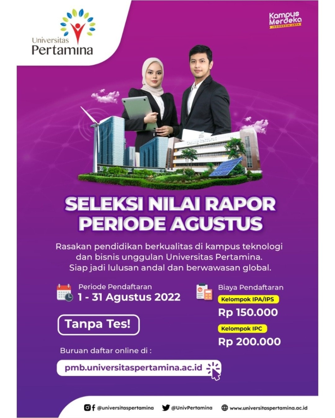 Seleksi Nilai Rapor Universitas Pertamina @UniversitasPertamina Kampus ...