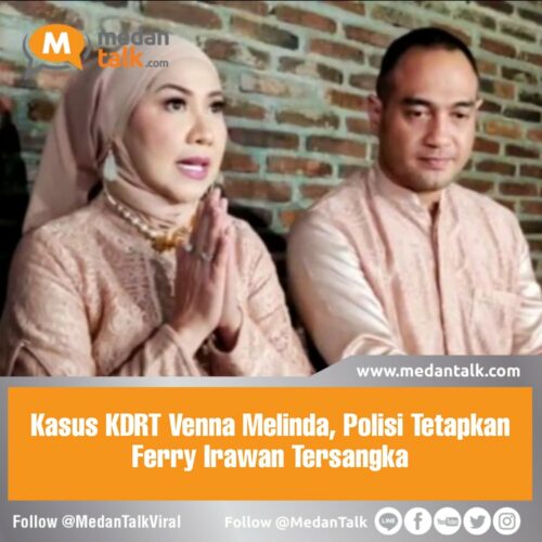 Kasus KDRT Venna Melinda, Polisi Tetapkan Ferry Irawan Tersangka Kepala Bidang Hubungan