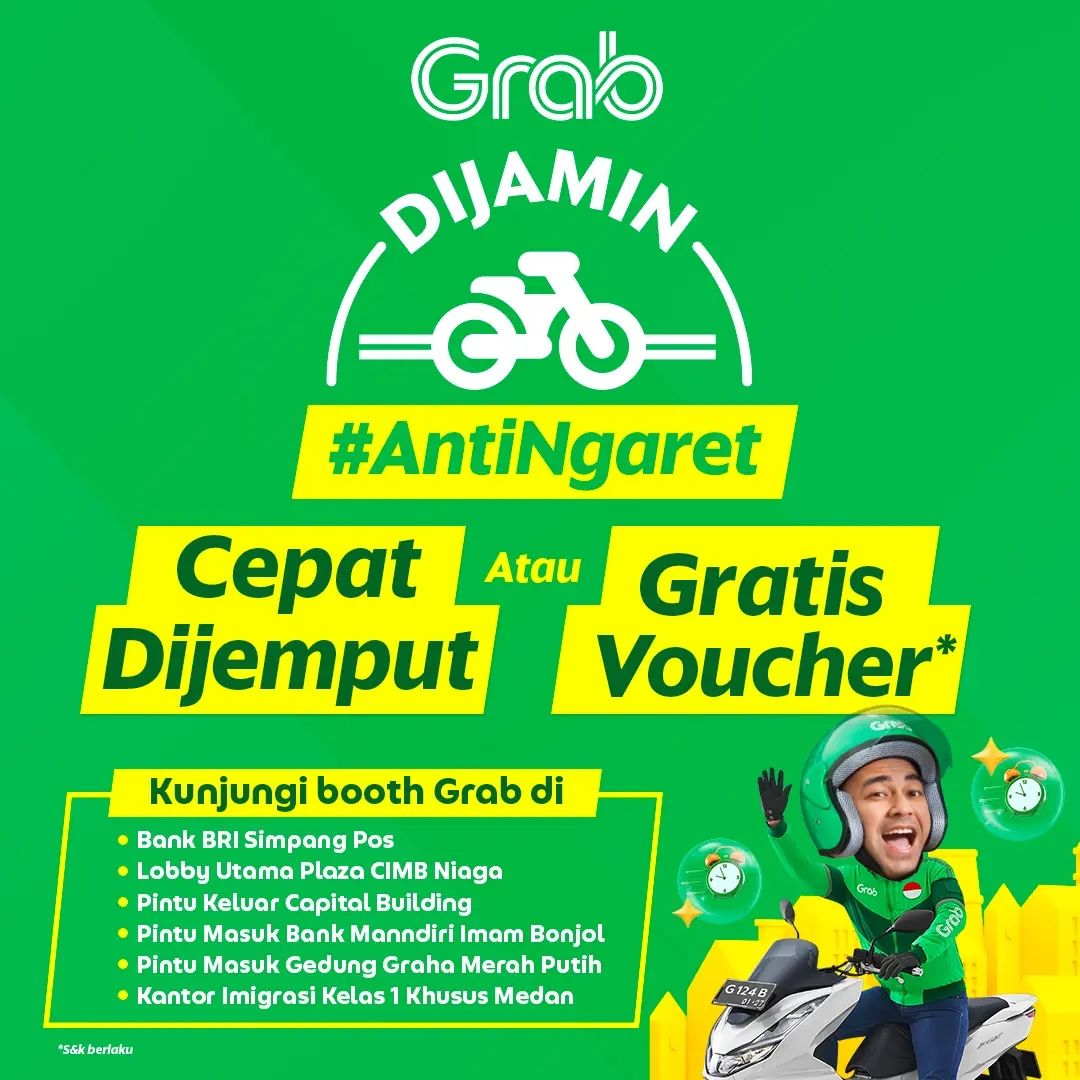 Kini jaminan antingaret hadir di kantormu! 🥳 Gratis voucher GrabGift apabila kamu telat dijemput mitra driver. 

 Jaminan jemput tepat waktu
 Jaminan uang kembali lewat voucher GrabBike
 Aman & nyaman 

Yuk pakai GrabBike dan buktikan jaminan antingaret sekarang!

Syarat dan Ketentuan:
- Promo berlaku di  Bank BRI Simpang Pos, Lobby Utama Plaza CIMB Niaga, Capital Building, Bank Mandiri Imam Bonjol, Graha Merah Putih, & Kantor Imigrasi Kelas 1 Khusus Medan dengan mengunjungi booth Antingaret yang tersedia untuk mendapatkan voucher
- Berlaku untuk pemesanan GrabBike 
- Berlaku untuk pembayaran menggunakan tunai dan OVO
- Voucher diberikan apabila telat 6 menit dari estimasi penjemputan 
- Promo tidak termasuk biaya tol dan parkir