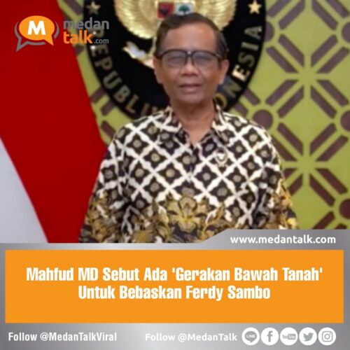 Mahfud MD Sebut Ada ‘Gerakan Bawah Tanah’ Untuk Bebaskan Ferdy Sambo Menteri