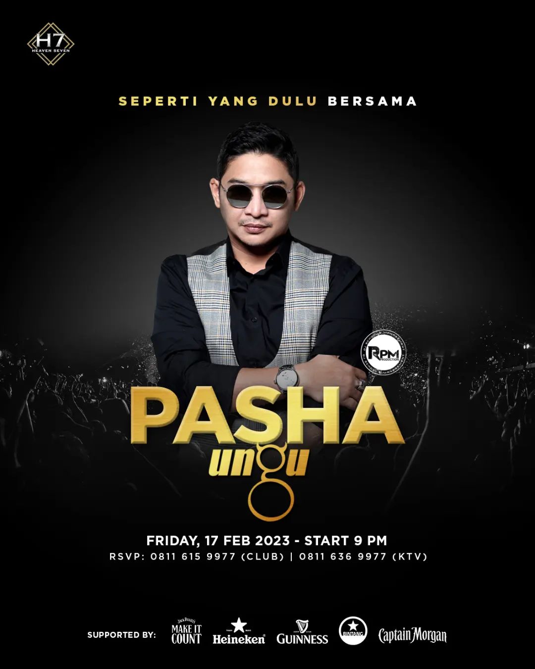 Siapa nih yang rindu sama suara khasnya @pashaungu_vm ? Yuk kita ramekan penampilan spesial Pasha di @h7.medan - Jumat, 17 Februari 2023. 

Reservasi: 0811-615-9977. 

Heaven Seven Medan. 
Jalan Abdullah Lubis No.50 
Kel. Merdeka - Kec. Medan Baru.