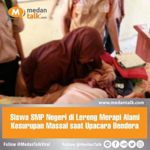 Siswa SMP Negeri di Lereng Merapi Alami Kesurupan Massal saat Upacara Bendera