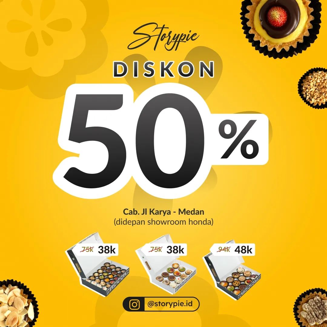 [INFO LENGKAPNYA DISINI]

@storypie.id lagi ngadain promo:

 Diskon grand opening 50% khusus outlet @storypie.id cabang jalan karya berlaku mulai tanggal 11-19 Februari 2023 

 Pie small isi 12 pcs jadi Rp48.000
 Pie mini isi 12 pcs jadi Rp38.000
 Pie one bite isi 24 pcs jadi Rp38.000

_
@storypie.id
Buka setiap hari, pukul 08.00-21.00 WIB
Jalan Karya (depan showroom honda)

 Pembayaran cash dan cashless (qris dan transfer)
 Ada di GoFood dan GrabFood
 Khusus take away
 Produk ready setiap hari