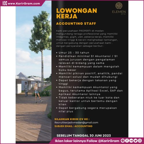 LOWONGAN KERJA ACCOUNTING STAFF

DIBUKA LOWONGAN KERJA 
POSISI : ACCOUNTING STAFF
Di perusahaan properti ELEMEN

Bagi yang berminat 
Kirim CV lengkap ke : recruitkerjadivmedan@gmail.com
Subjek : ACCOUNTING
.
•• Untuk informasi motivasi dan Lowongan Kerja lainnya Follow @KarirGram

•• Silakan browse website www.KarirGram.com utk mudah searching lowongan kerja sesuai posisi yang anda inginkan