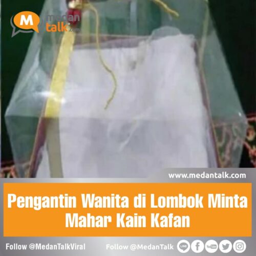 Pengantin Wanita di Lombok Minta Mahar Kain Kafan Mahar atau mas kawin
