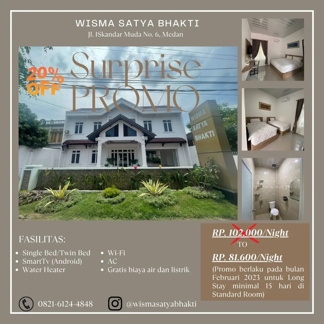 [Wisma Satya Bhakti]
.
.
Halo sobat wisma!
Ada kabar gembira untuk kamu nih! Khusus buat kamu yang sedang mencari long stay (kost), kita ada penawaran spesial senilai 20% dari harga normal! Promo berlaku sampai Februari 2023. Cukup membayar Rp.81.600/malam saja kamu sudah mendapatkan fasilitas sekelas hotel. Ayo jangan sampai kehabisan slot!
.
.
Info lebih lanjut silahkan hubungi WA 0821-6124-4848 atau boleh datang langsung ke Wisma Satya Bhakti di Jl. Iskandar Muda No. 6, Medan (Di sebelah Starbuck)
.
.