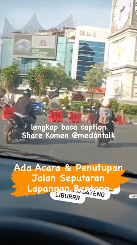 Ada acara dan Penutupan, pengalihan arus lalulintas di Seputaran Lapangan Benteng Medan.