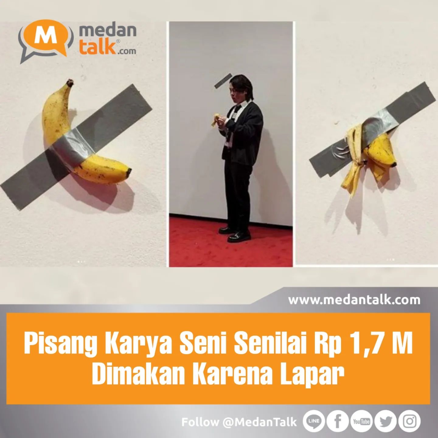Pisang Karya Seni Senilai Rp 1,7 M Dimakan Mahasiswa Korea Karena Kelaparan