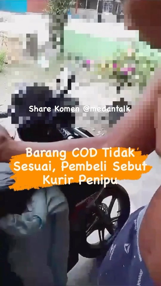 Barang COD tidak sesuai, pembeli marah kurir sebut kurir penipu hingga ambil