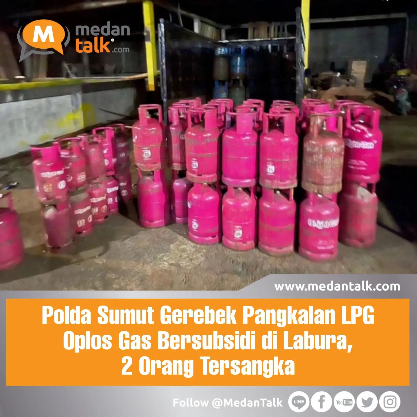 Polda Sumut Gerebek Pangkalan LPG Oplos Gas Bersubsidi di Labura, 2 Orang