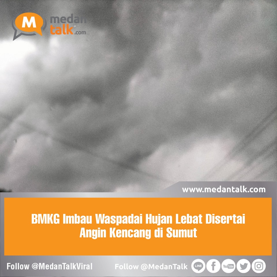 Badan Meteorologi Klimatologi dan Geofisika (BMKG) mengingatkan agar masyarakat waspada potensi terjadinya