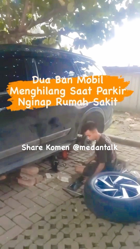 Dua Ban Mobil Hilang saat Parkir nginap di Rumah Sakit Menurut pengirim