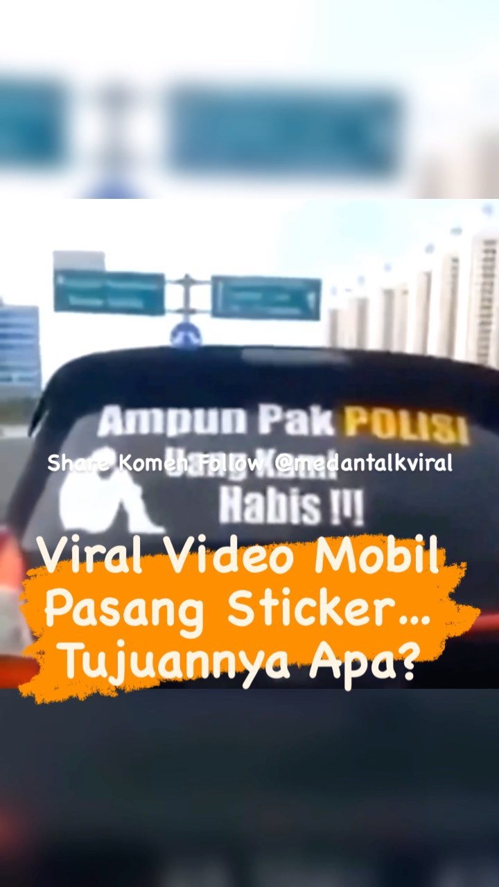 Viral Video Mobil Pasang Sticker aneh… Polisi pertanyakan tujuan pengendara mobil pasang stiker bertuliskan ‘Ampun Pak Polisi, uang kami habis’.
+ Agar jangkauan postingan ini bisa meluas, jangan lupa untuk selalu like setiap postingan kami dan juga tinggalkanlah komentar meski hanya sekedar emoticon. 🥰