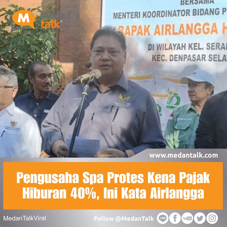 Pengusaha Spa Protes Kena Pajak Hiburan 40%, Ini Kata Airlangga Menteri Koordinator