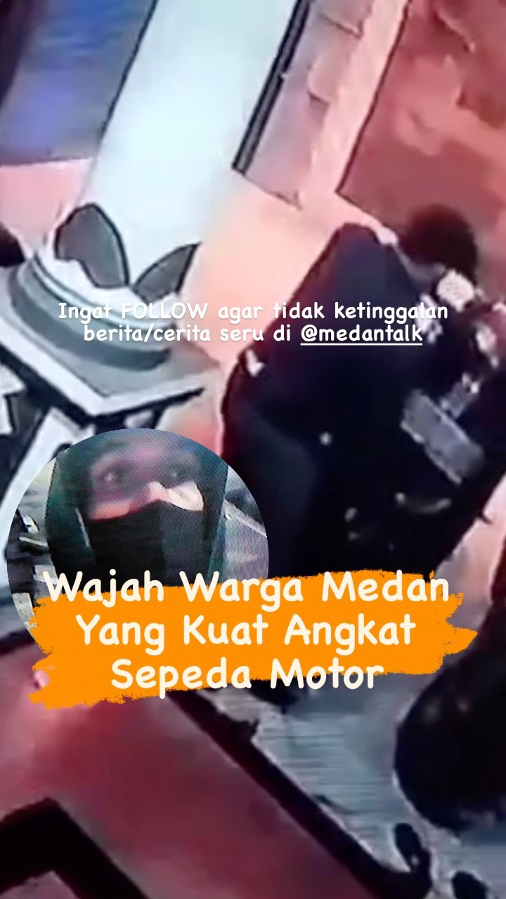 Wajah pelaku kuat angkat sepeda motor pada subuh hari terekam CCTV Menurut