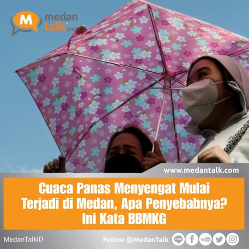 Cuaca Panas Menyengat Mulai Terjadi di Medan, Apa Penyebabnya? Ini Kata BBMKG