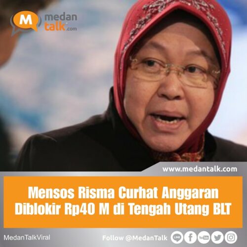 Mensos Risma Curhat Anggaran Diblokir Rp40 M di Tengah Utang BLT Menteri