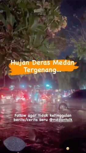 Hujan Deras, Medan Tergenang di Jln Gatot Subroto km.7 Apakah di daerah