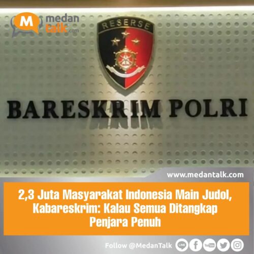 2,3 Juta Masyarakat Indonesia Main judol, Kabareskrim: Kalau Semua Ditangkap Penjara Penuh