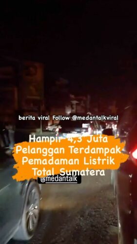Hampir 4,3 Juta Pelanggan Terdampak Pemadaman Listrik Total Sumatera PT PLN WS2JB