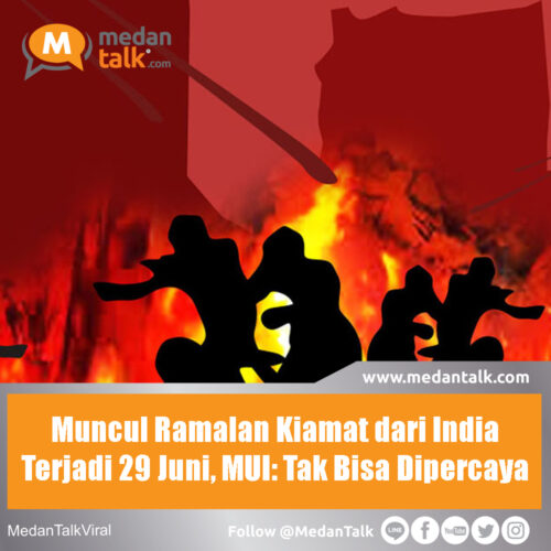 Muncul Ramalan Kiamat dari India Terjadi 29 Juni, MUI: Tak Bisa Dipercaya