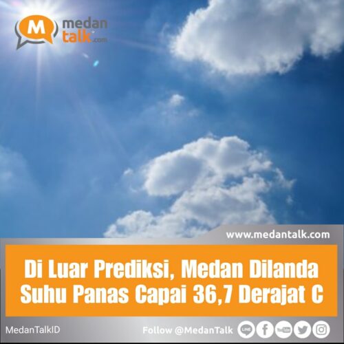 Di Luar Prediksi, Medan Dilanda Suhu Panas Capai 36,7 Derajat C Balai