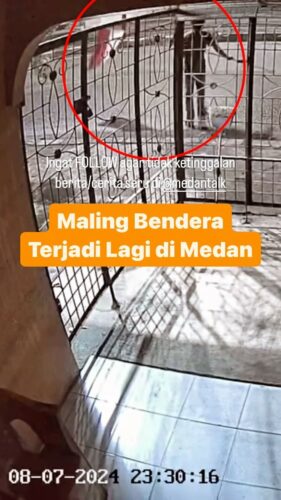 Maling Bendera terjadi lagi di Medan Buat yang sudah pasang bendera dihimbau