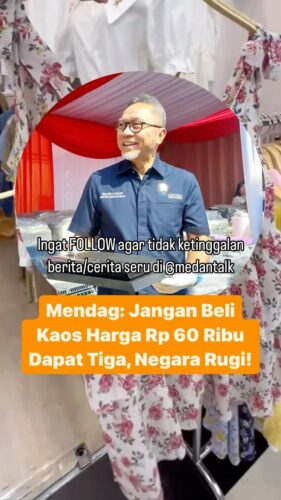 Mendag: Jangan Beli Kaos Harga Rp 60 Ribu Dapat Tiga, Negara Rugi!