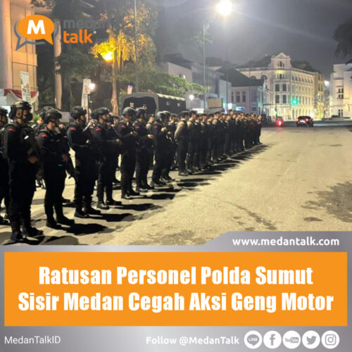 Ratusan Personel Polda Sumut Sisir Medan Cegah Aksi Geng Motor Dalam upaya