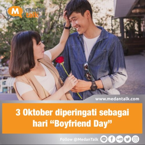 3 Oktober diperingati sebagai hari “Boyfriend Day” Setiap tanggal 3 Oktober, para