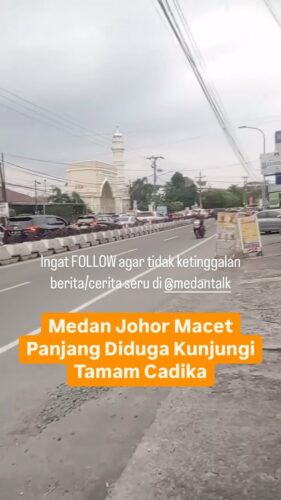 Medan Johor Macet Panjang Diduga Warga Medan kunjungi Taman Cadika Lokasi Jalan