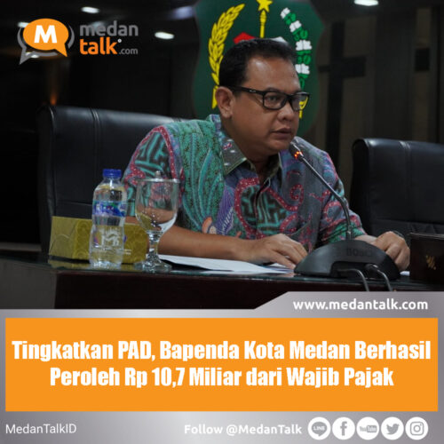 Tingkatkan PAD, Bapenda Kota Medan Berhasil Peroleh Rp10,7 Miliar dari Wajib Pajak