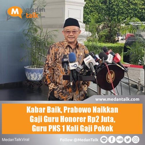 Kabar Baik, Prabowo Naikkan Gaji Guru Honorer Rp2 Juta, Guru PNS 1
