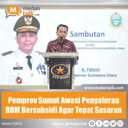 Pemprov Sumut Awasi Penyaluran BBM Bersubsidi Agar Tepat Sasaran Hal itu seraya