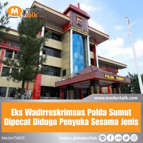 Eks Wadirreskrimsus Polda Sumut Dipecat Diduga Penyuka Sesama Jenis Mantan Wadirreskrimsus Polda