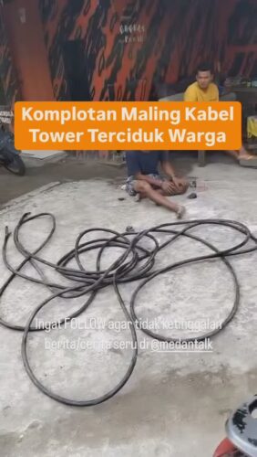 Komplotan Maling Kabel Tower di Medan Ketangkap Warga, Dua Kabur…
Menurut pengirim video: “Kronolgis kejadian pada pagi hari sekitar pukul 05:00 pagi hari di kawasan Jermal 4 ujung. Pelaku bertiga naik becak , yang ketangkap cuman 1 orang, yang 2 lagi berhasil kabur dengan becak barang dan membawa kabel tower. Mereka memotong nya , barang bukti kabel juga tertinggal bersama 1 orang pelaku”
Masyarakat dihimbau untuk berwaspada dan ikut perhatikan daerah masing masing
◇ Selalu pantau STORY dan FOLLOW @medantalk utk info kejadian/kecelakaan/lalulintas terkini yang blm tentu di post ke feed dan utk bisa ikut komentar. Ingat juga Aktifkan notifikasi agar tidak ketinggalan breaking news/story