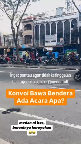 Konvoi Bawa Bendera, kelompok remaja ngeber knalpot sepeda motor dijalanan Medan
Menurut pengirim video kejadian di jalan Gatot Subroto Medan sore tadi dekat pancabudi 01/02/25. Ada juga video kelompok yang bawa kayu dan sajam di postingan @medanku
Masyarakat dihimbau untuk berhati-hati dijalan
◇ Selalu pantau STORY dan FOLLOW @medantalk utk info kejadian/kecelakaan/lalulintas terkini yang blm tentu di post ke feed dan utk bisa ikut komentar. Ingat juga Aktifkan notifikasi agar tidak ketinggalan breaking news/story
