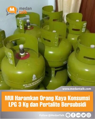 MUI Haramkan Orang Kaya Konsumsi LPG 3 Kg dan Pertalite Bersubsidi Majelis