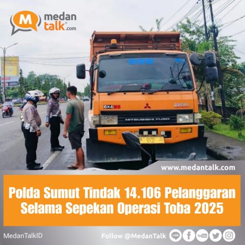Polda Sumut Tindak 14.106 Pelanggaran Selama Sepekan Operasi Toba 2025 Kepolisian Daerah