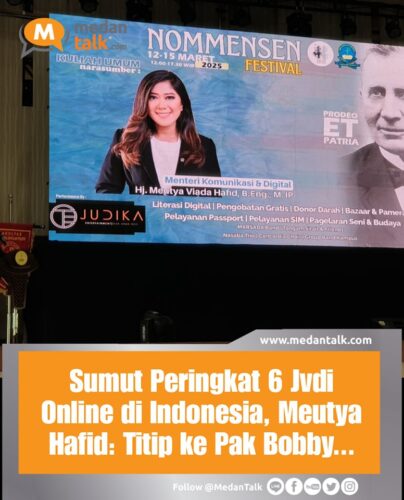 Sumut Peringkat 6 Jvdi Online di Indonesia, Meutya Hafid: Titip ke Pak