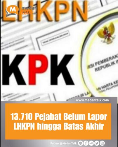 13.710 Pejabat Belum Lapor LHKPN hingga Batas Akhir Komisi Pemberantasan Korupsi (KPK)