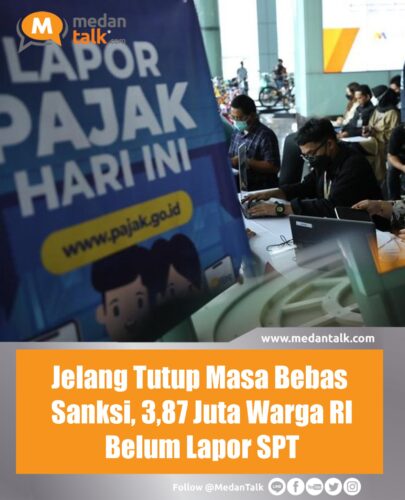 Jelang Tutup Masa Bebas Sanksi, 3,87 Juta Warga RI Belum Lapor SPT