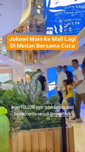 Jokowi Presiden ke-7 Republik Indonesia Terlihat Main Ke Mall lagi, bersama cucu dan keluarga di Medan
Kejadian siang tadi 18/05/25 di Deli Park Medan… semalam juga ke Sun Plaza
Terlihat di rekaman lain di @medanku , Jokowi dikepung pengunjung mall yang minta selfie bersamanya. Apakah anda juga dapat selfie?
◇ Selalu pantau STORY dan FOLLOW @medantalk utk info kejadian/kecelakaan/lalulintas terkini yang blm tentu di post ke feed dan utk bisa ikut komentar. Ingat juga Aktifkan notifikasi agar tidak ketinggalan breaking news/story