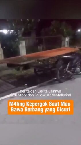 M4ling gerbang di Medan lemas usai aksinya ketahuan. Peristiwa ini terjadi di jalan Sampurna Medan.
Tampak pelaku terduduk saat aksi kedapatan warga. Nampak gerbang yang dicuri sudah berada di atas becak pelaku.
.
Utk Berita & video Viral follow @medantalkviral