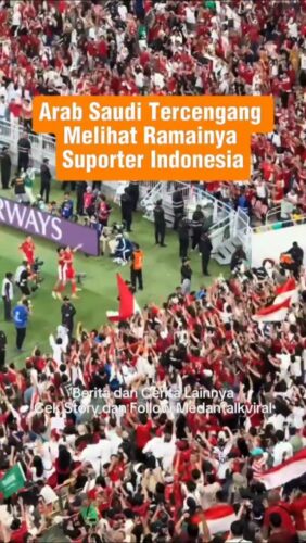 Arab Saudi Tercengang melihat ramainya Suporter Indonesia
Seorang konten kreator Arab Saudi membagikan momen betapa ramainya para pendukung Indonesia di Stadion mereka.
Ia takjub akan kecintaan para suporter Indonesia terhadap Timnas Indonesia. Para suporter Indonesia ini berasal dari Tenaga Kerja Indonesia (TKI) di Arab Saudi, pekerja profesional, mahasiswa, hingga yang datang langsung dari tanah air.
Pantaslah Arab Saudi membatasi kuota suporter Indonesia.
Utk Berita & video Viral follow @medantalkviral