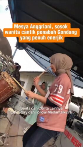 Mesya Anggriani, sosok wanita cantik penabuh Gondang yang penuh enerjik.
Di balik dentuman ritmis gondang, ada sosok wanita yang penuh pesona dan energi — Mesya Anggriani. Ia membuktikan bahwa memainkan alat musik pukul bukan hanya milik kaum pria.
Dengan ketekunan dan semangatnya, Mesya menabuh gondang dengan penuh jiwa, menjadikan setiap hentakan irama sebagai bentuk cinta terhadap budaya tradisional.
Utk Berita & video Viral follow @medantalkviral