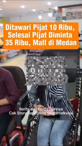 Seorang warga Medan protes, karena dia ditawari Pijat 10 ribu di sebuah Mall di Medan.
Namun menurutnya setelah selesai Pijat, dia diminta 35 ribu.
Ada yang pernah mengalami hal seperti kakak ini?
Source Liana Purba
Utk Berita & video Viral follow @medantalkviral